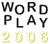 Wordplay 2006