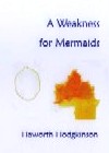 A Weakness for Mermaids